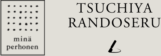 TSUCHIYA RANDOSERU